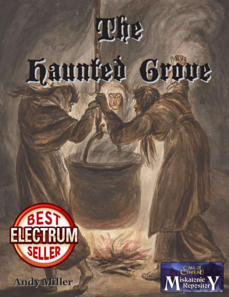 The Haunted Grove - Chaosium | Miskatonic Repository | Andy 