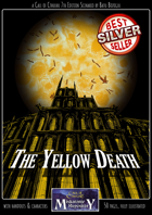 The Yellow Death