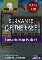 Cthulhu Maps - Scenario Map Pack #3 - Servants of the Lake