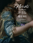 [Chinese] Neroli and Tie-橙花领结