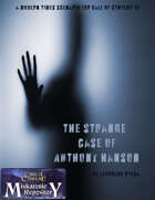 The Strange Case of Anthony Hanson