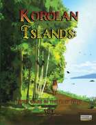 Korolan Islands: Hero Wars in the East Isles - Volume 1