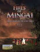 Fires of Mingai: Hero Wars in the East Isles - Vol 2