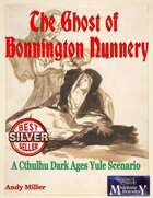 The Ghost of Bonnington Nunnery