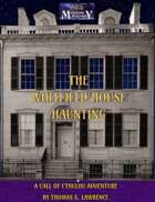 The Whitfield House Haunting