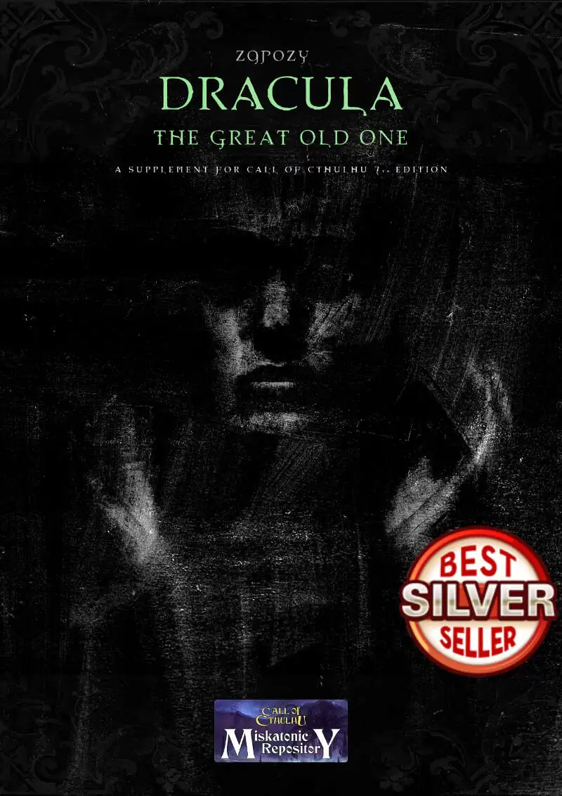 Dracula, the Great Old One - a Zgrozy supplement - Chaosium