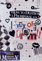 [Korean] How to Destroy a Promposal vol. 1  FUXX OFF FROM!!