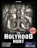 The Holyrood Hunt