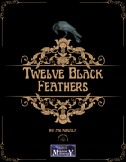 Twelve Black Feathers