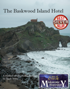 The Baskwood Island Hotel [BUNDLE]