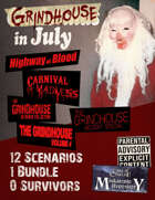 Grindhouse in July! [BUNDLE]