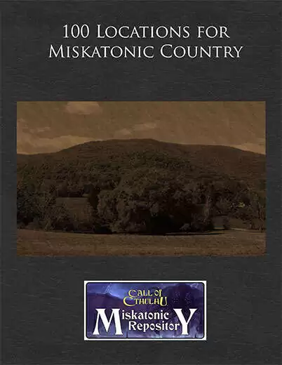 100 Locations for Miskatonic Country