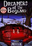 Dreamers of the Bogland
