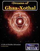 Dreams of Ghaa-Xothal