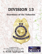 Divison 13: Guardians of the Unknown
