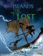 Islands of the Lost: Hero Wars in the East Isles - Vol 3