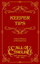 Call of Cthulhu Keeper Tips