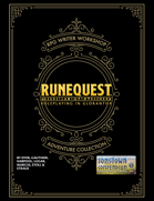 RPG Writer Workshop RuneQuest Adventure Collection