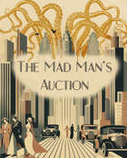 The Mad Man's Auction