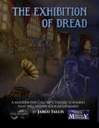 The Exhibition of Dread