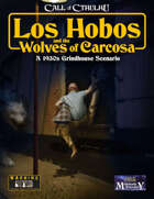 Los Hobos and the Wolves of Carcosa