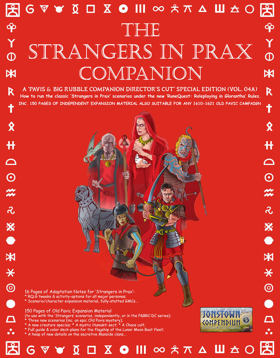 Vol. 4A — The ‘Strangers in Prax’ Companion (RuneQuest) - Chaosium ...