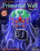 Echoes of the Primordial War