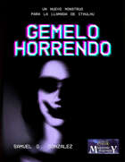 [Spanish] Gemelo Horrendo