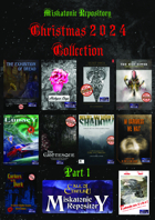 Miskatonic Repository Christmas 2024 Collection Part 1 [BUNDLE]