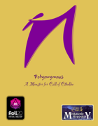 Polyonymous: A Monster for Call of Cthulhu (Roll20)