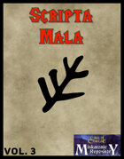 Scripta Mala Vol 3