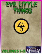 Evil Little Things 1-5 [BUNDLE]