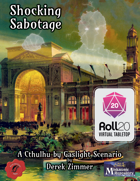 Shocking Sabotage | Roll20 VTT