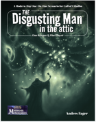 The Disgusting Man in the Attic