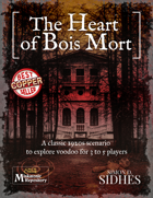 The Heart of Bois Mort