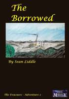 The Borrowed