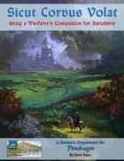 Sicut Corvus Volat: Being a Wayfarer's Companion for Sarisberie