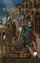 Le Morte d’Arthur - The Graphic Novel -Volume 1