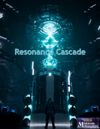 Resonance Cascade