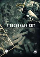 A desperate cry