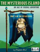 The Mysterious Island: Part 3 of the Spear Saga