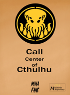 Call Center of Cthulhu