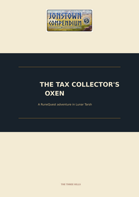 The Tax Collectors Oxen