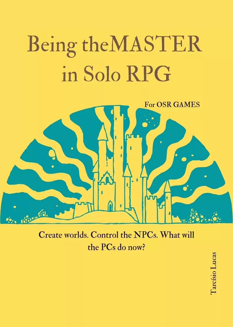 Being the Master in Solo RPG