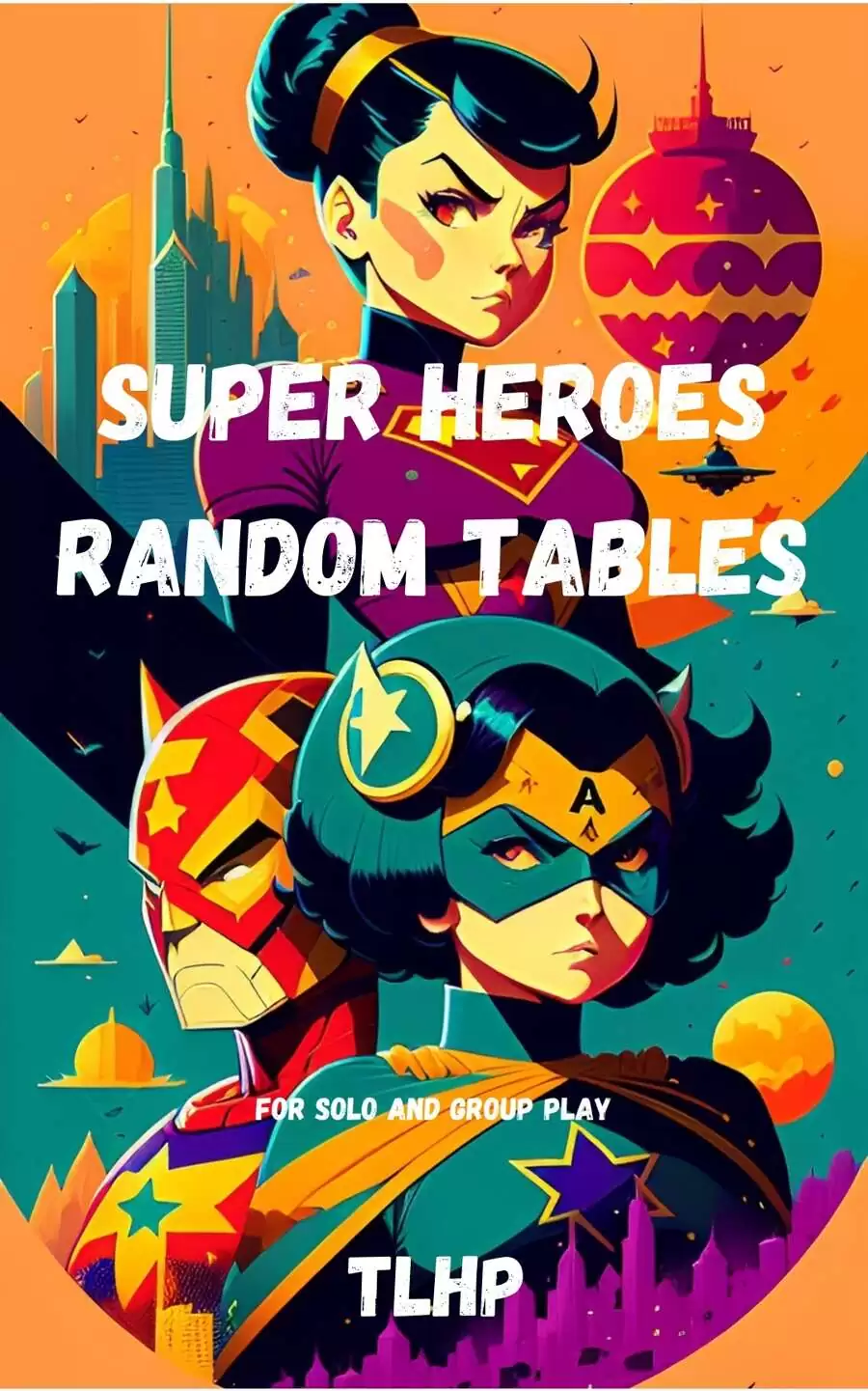 Super Heroes Random Tables