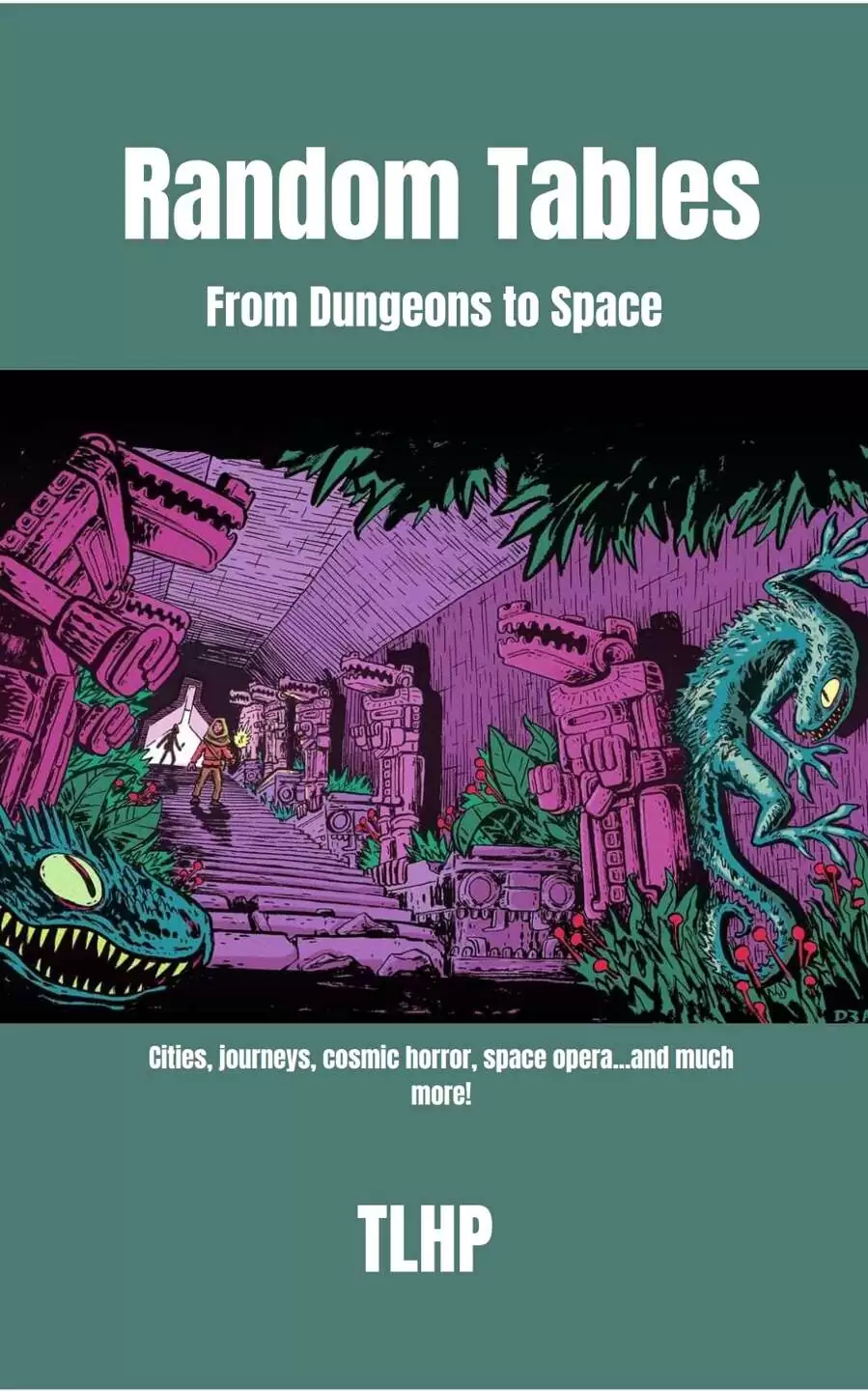RANDOM TABLES: From Dungeons to Space