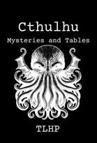 Cthulhu Mysteries and Tables