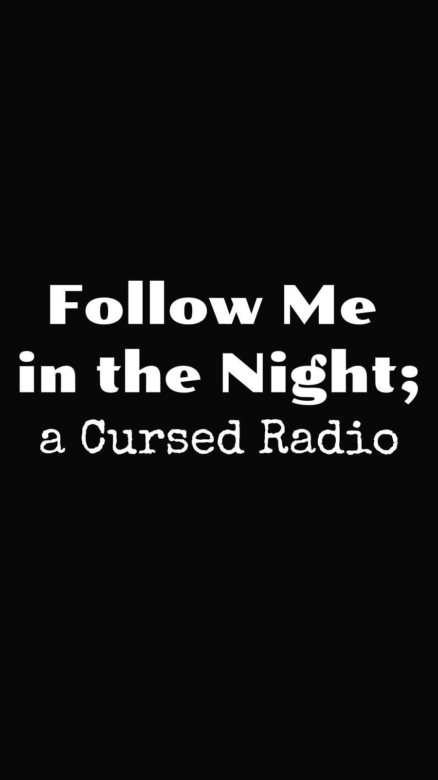 Follow Me in the Night; a Cursed Radio - Rat Wave Game House | DriveThruRPG