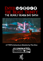 The Deadly Demon Bay Bash