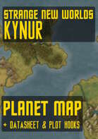 Strange New Worlds – Planetary Map - Kynur (includes datasheet & plot hooks)